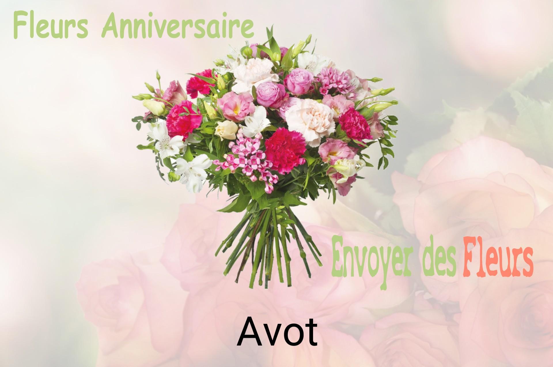 Bouquet de fleurs d’anniversaire livré à Avot